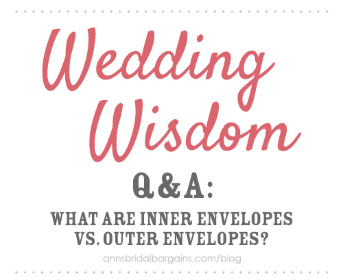 Wedding Inner & Outer Envelopes